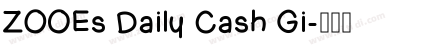 ZOOEs Daily Cash Gi字体转换